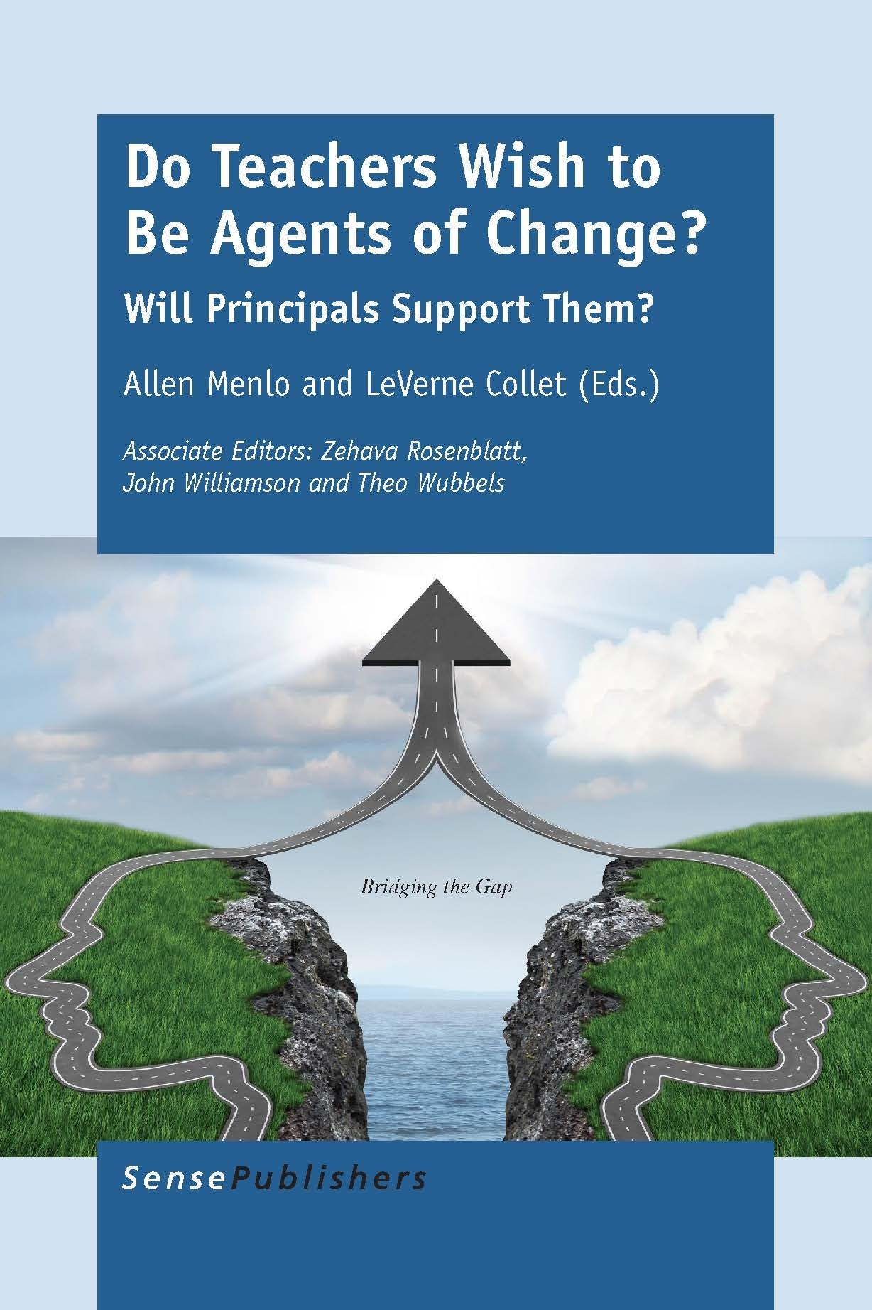 Buy Do Teachers Wish to Be Agents of Change?: Will Principals Support Them? — BookShops.in