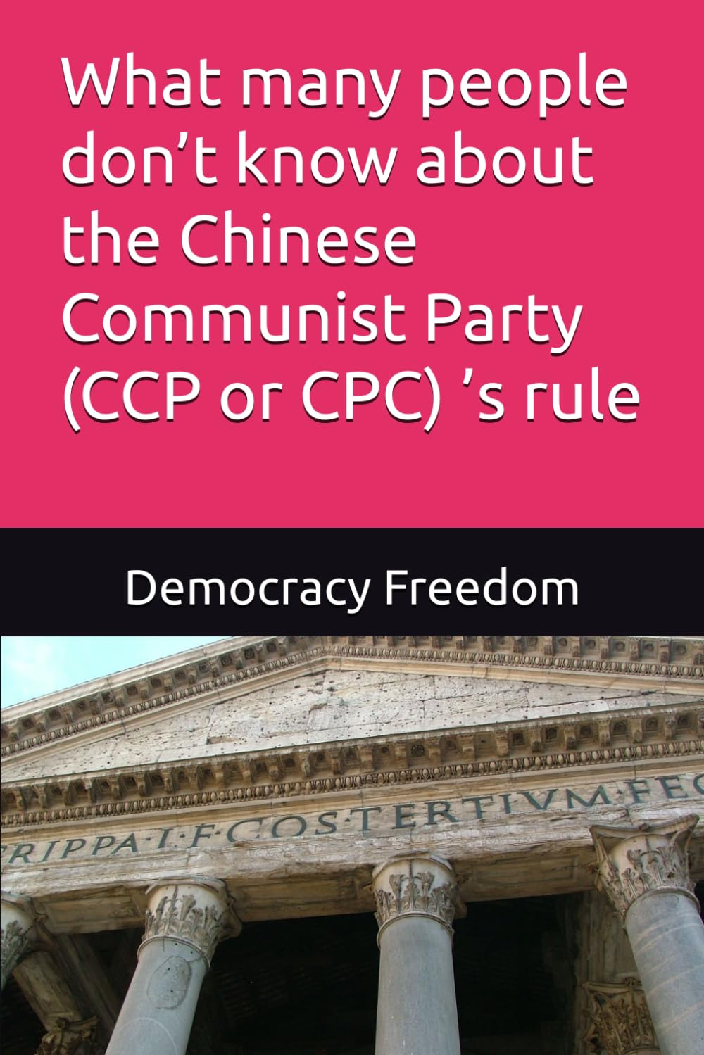 What many people don’t know about the Chinese Communist Party (CCP or CPC) ’s rule