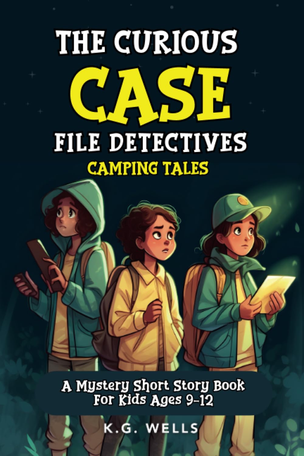 The Curious Case File Detectives (Camping Tales): A Mystery Short Story Book for Kids Ages 9-12