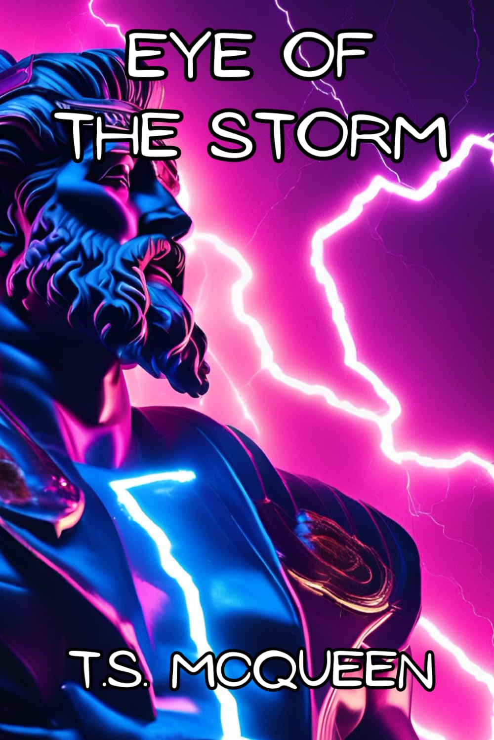 The Eye of the Storm