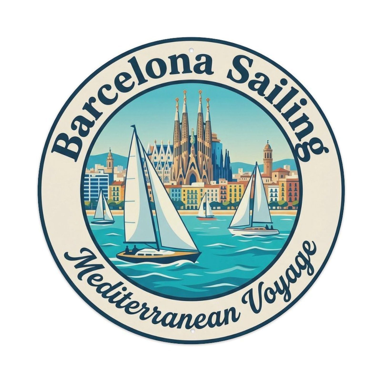Mediterranean Barcelona Sailboat Voyage Travel Cityscape Metal Tin Sign Plaque Wall Decor for Cafe, Man Cave, Club Bar, Office, Home Garden Round Metal Poster 8x8Inch