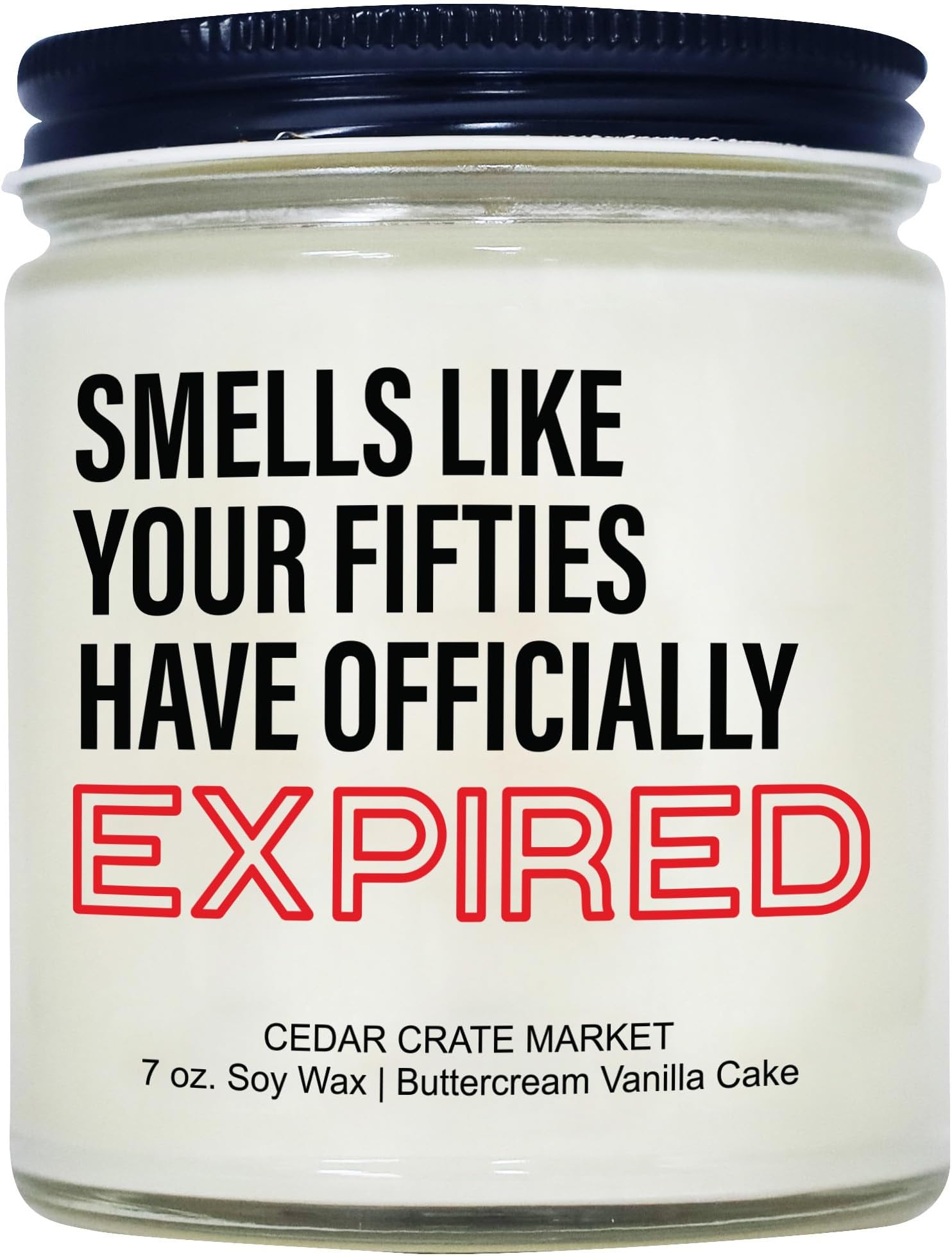 Your 50s Have Expired - Birthday Gifts for Women, Birthday Candles Gift idea for Women, Funny Birthday Gift Ideas, Unique Birthday Gifts for Friends, 60 Birthday Gift Ideas for 60 Year Old, USA Made