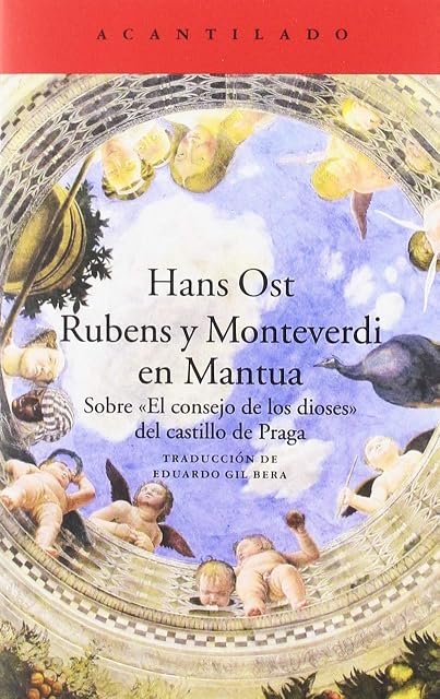 Portada de Rubens y Monteverdi en Mantua: Sobre el Consejo de los Dioses del Cast