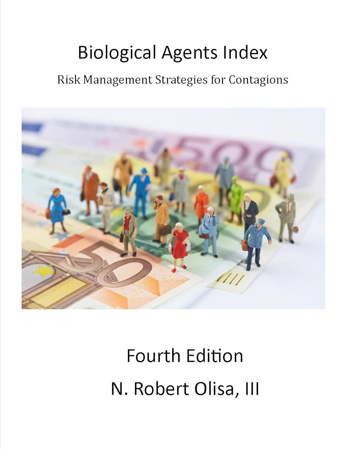 Biological Agents Index: Risk Management Strategies for Contagions ...