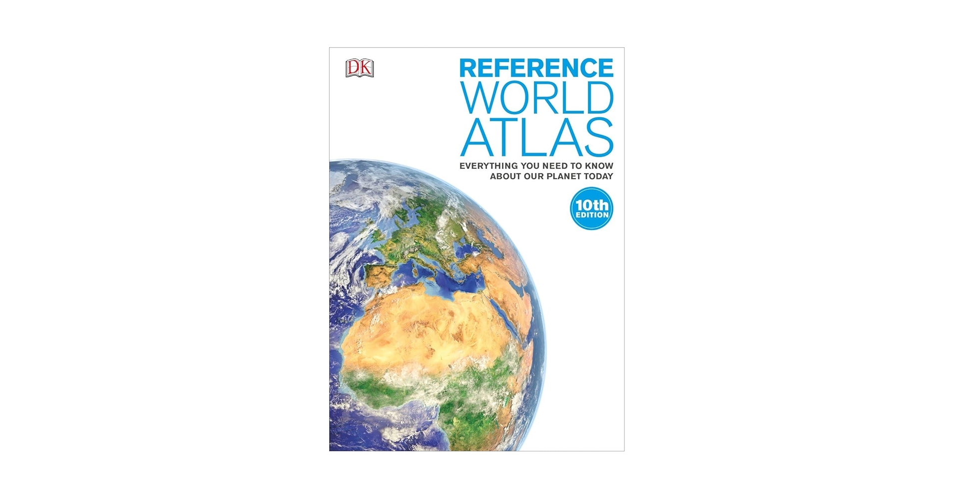 Reference World Atlas: Everything You Need to Know About Our