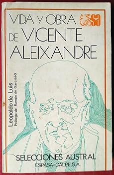 Vida y obra de Vicente alei...