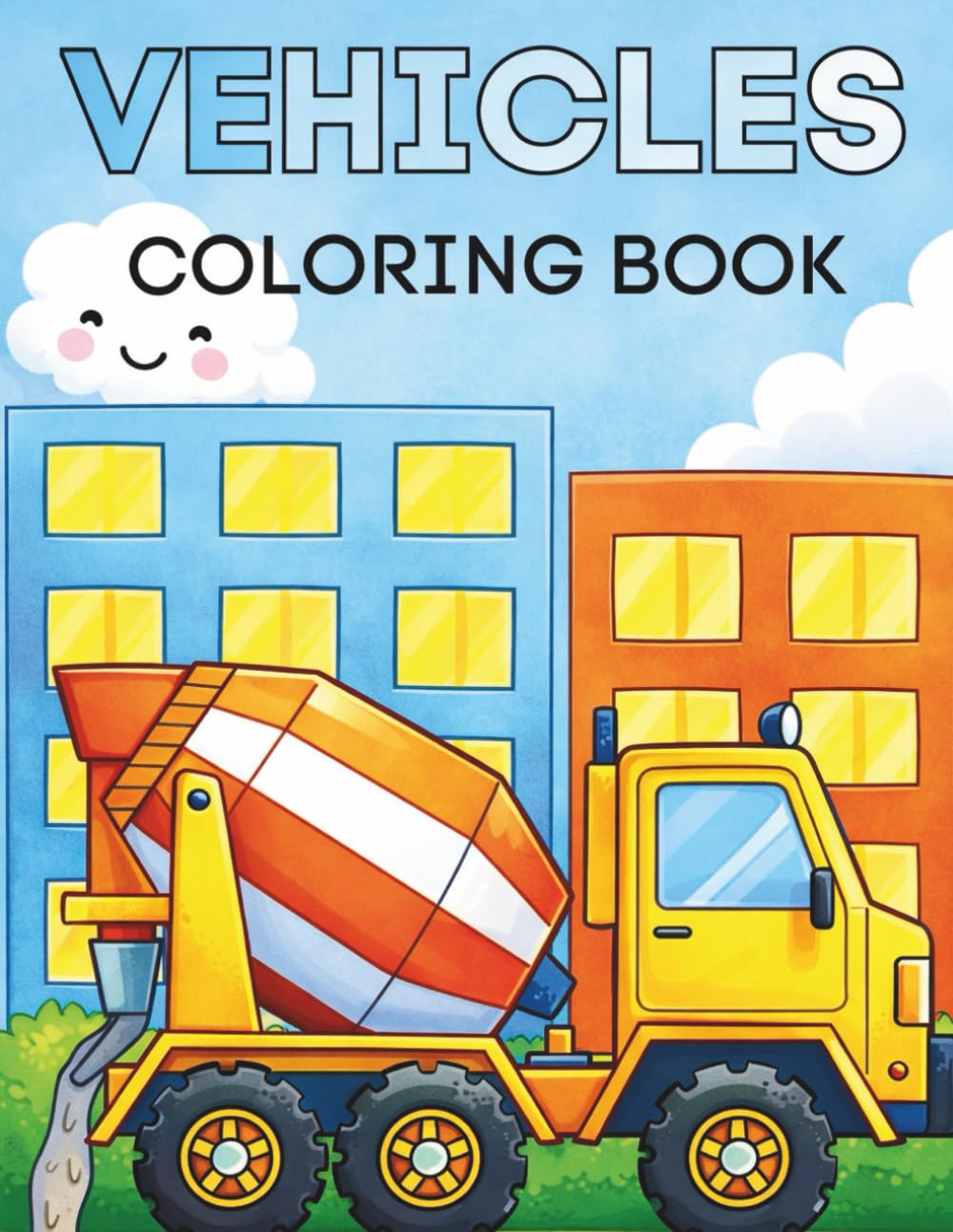 Vehicles Coloring Book for Kids Ages 3–8: Fun & Easy Cars, Trucks, Planes, Construction Vehicles & More | 20+ Coloring Pages