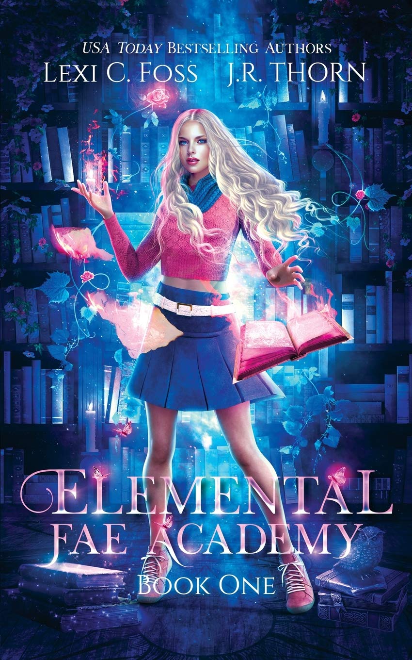 Elemental Fae Academy: Book One: 1