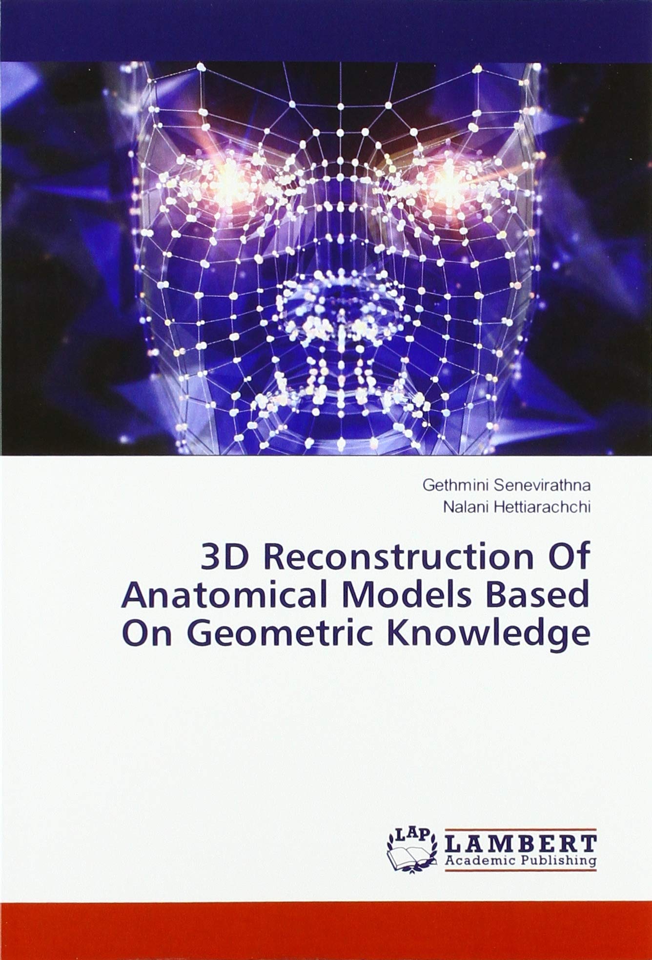 3D Reconstruction Of Anatomical Models Based On Geometric Knowledge