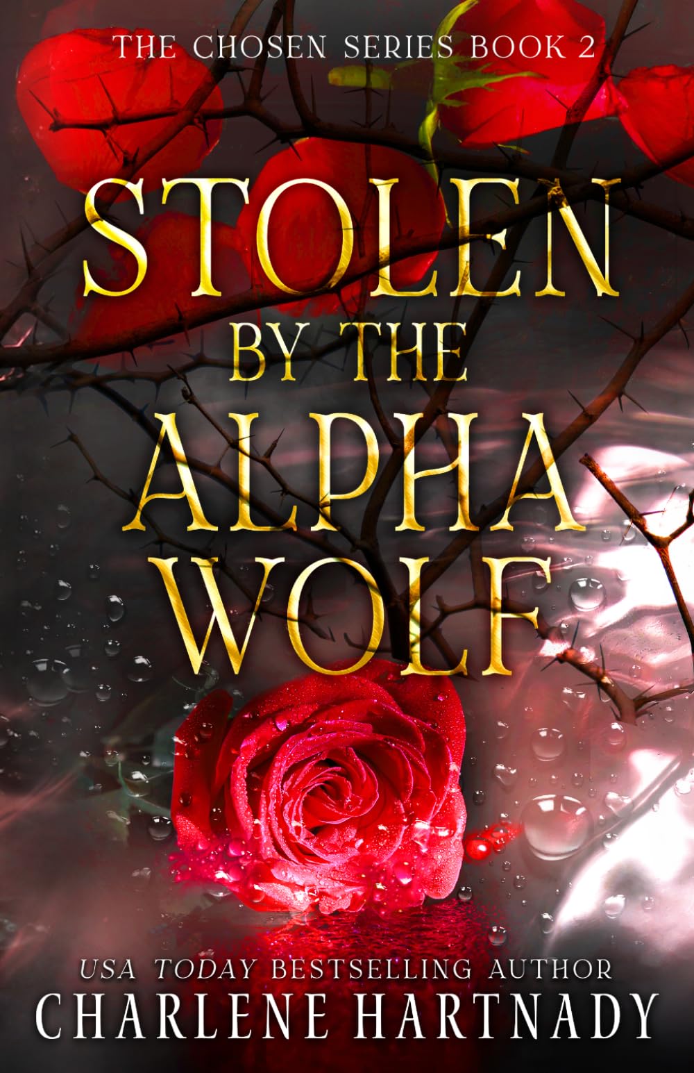 Stolen by the Alpha Wolf (The Chosen Series)