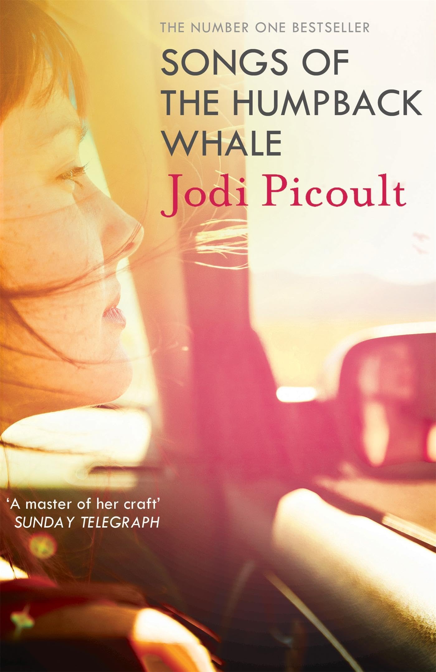 Songs of the Humpback Whale: an completely unputdownable novel from bestselling author of Mad Honey
