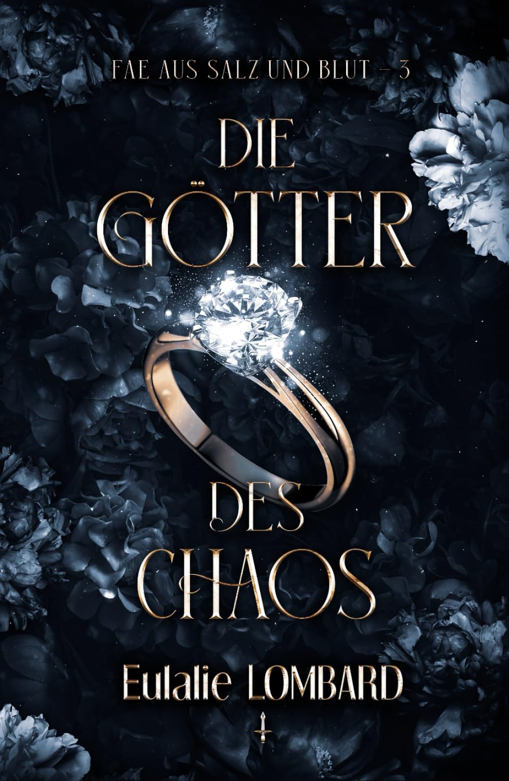 Die Götter des Chaos (Fae aus Salz und Blut)