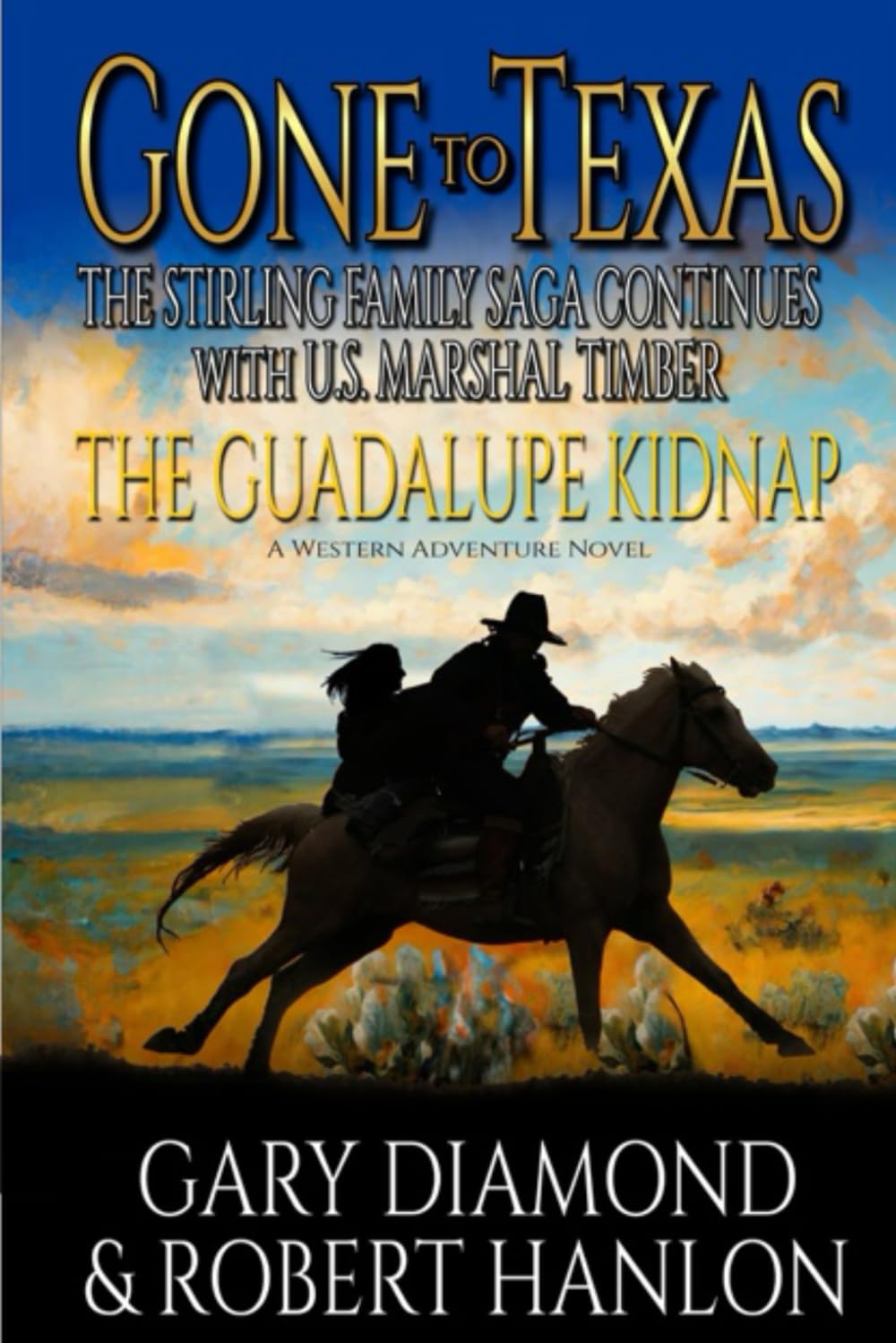 The Guadalupe Kidnap: A Western Adventure Novel (The Stirling Family Saga)