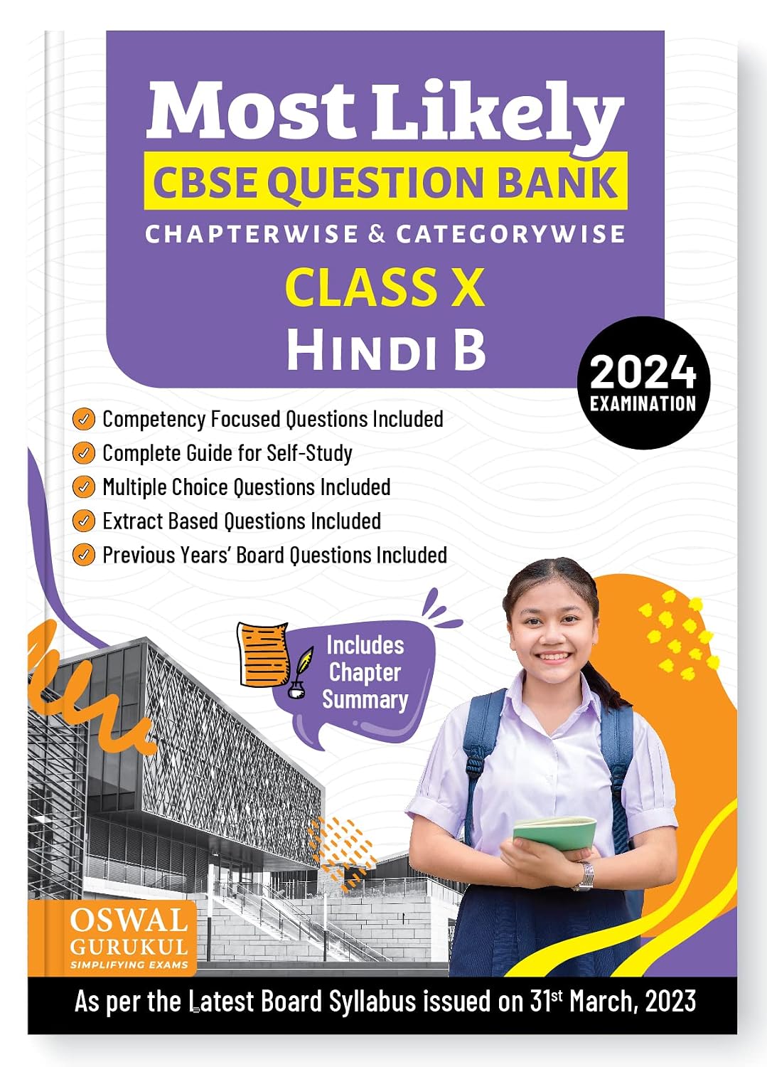 Oswal – Gurukul Hindi B Most Likely CBSE Question Bank for Class 10 Exam 2024 – Chapterwise & Categorywise, Competency Focused Qs, Study Guide, MCQs, Extract Based Qs, Previous Years’ Board Qs