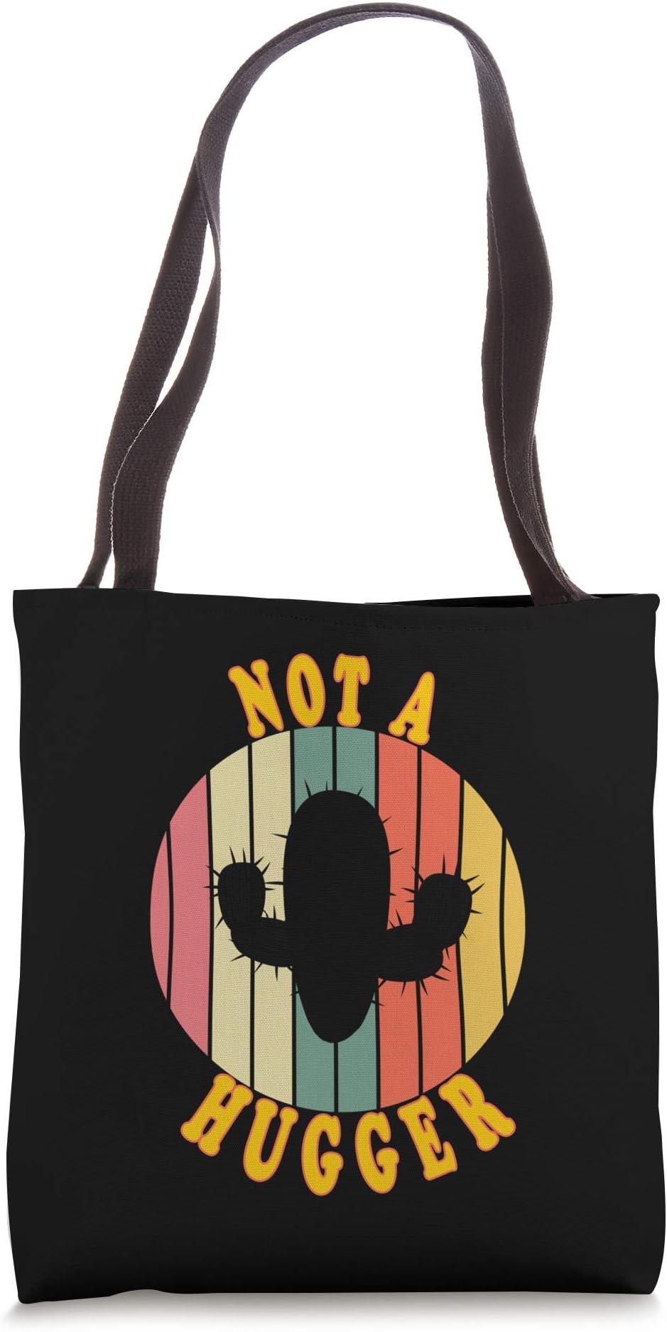 Not A Hugger Funny Cactus Nota Hugger No Hugs Sarcasm Retro Tote Bag