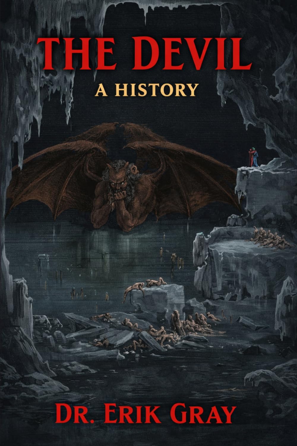 The Devil: A History
