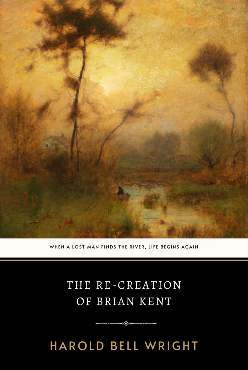 The Re-Creation of Brian Kent: The Original 1919 Inspiring Christian Redemption Novel
