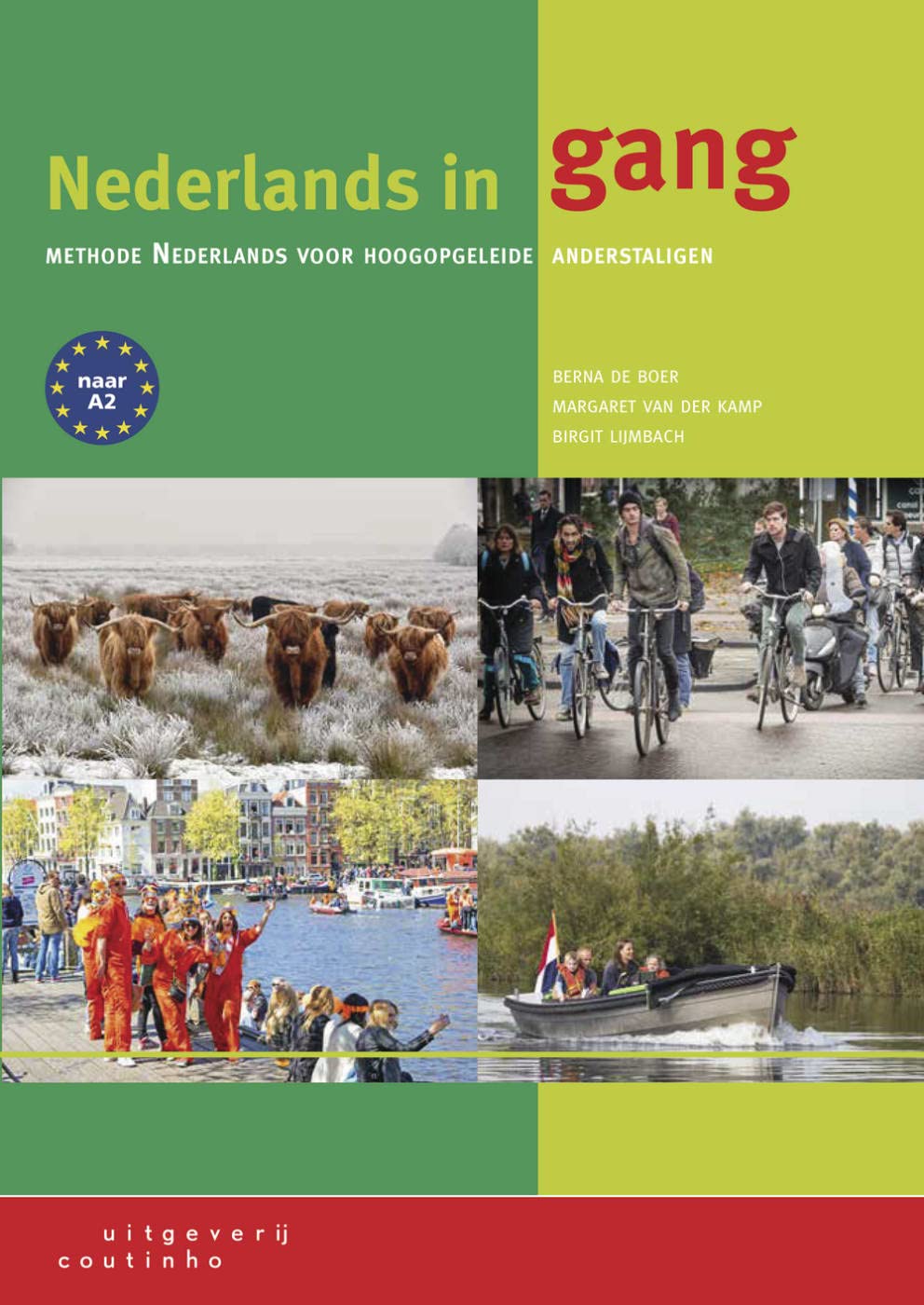 Nederlands in gang A1-A2, 3rd edition: Niederländisch für Studierende. Kurs- und Übungsbuch mit Online-Material