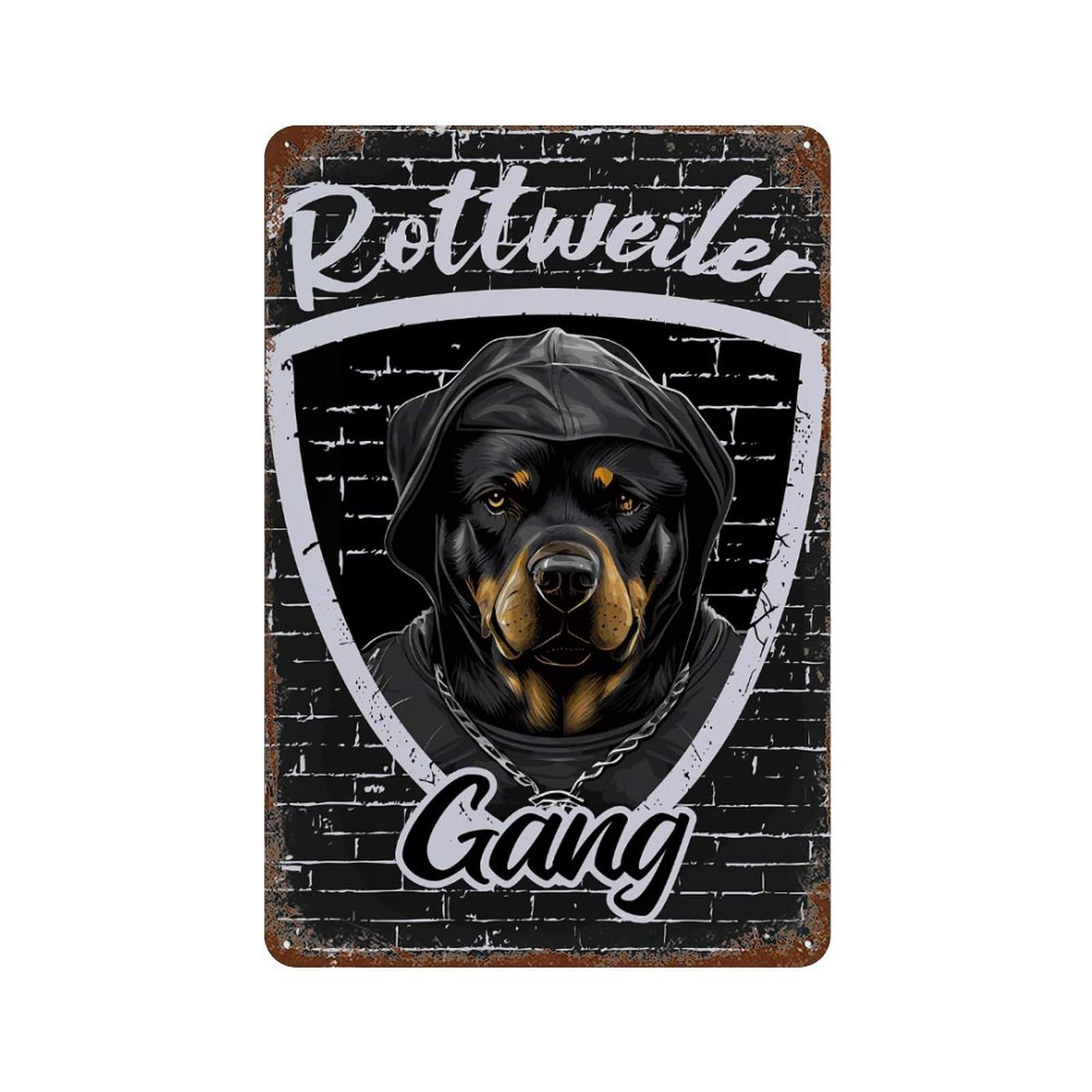 Hip Hop Rottweiler Gang Rust Effect Tin Sign 11.8"x7.9", Ideal for Shed, Workshop And Garage Wall Decor