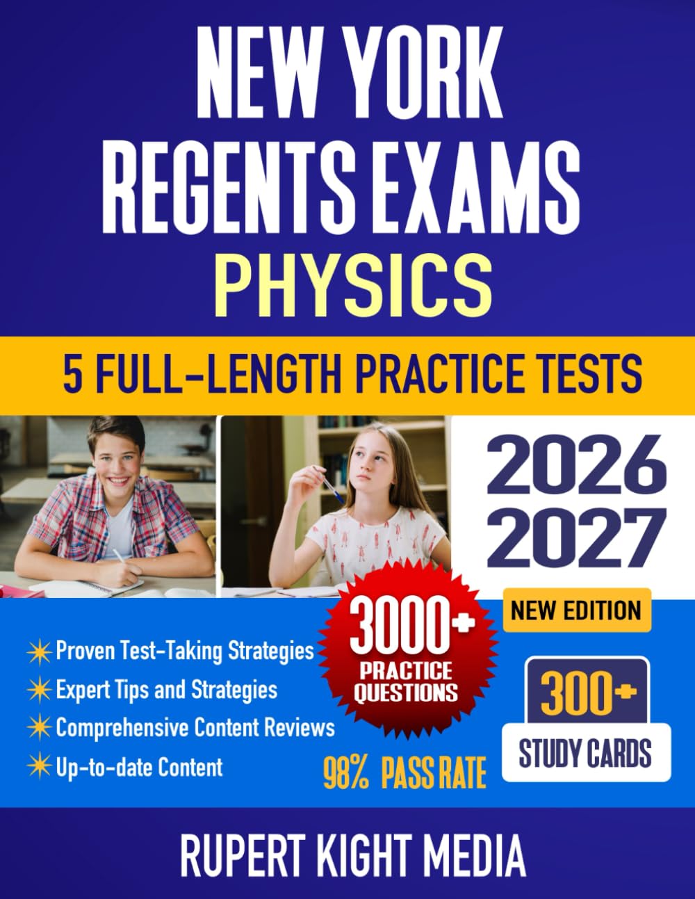 New York Regents Exams: Physics, 2026-2027: Study Guide, Proven Strategies, 5 Full-Length Practice Tests and Detailed Answer Explanations | 300+ Study Cards