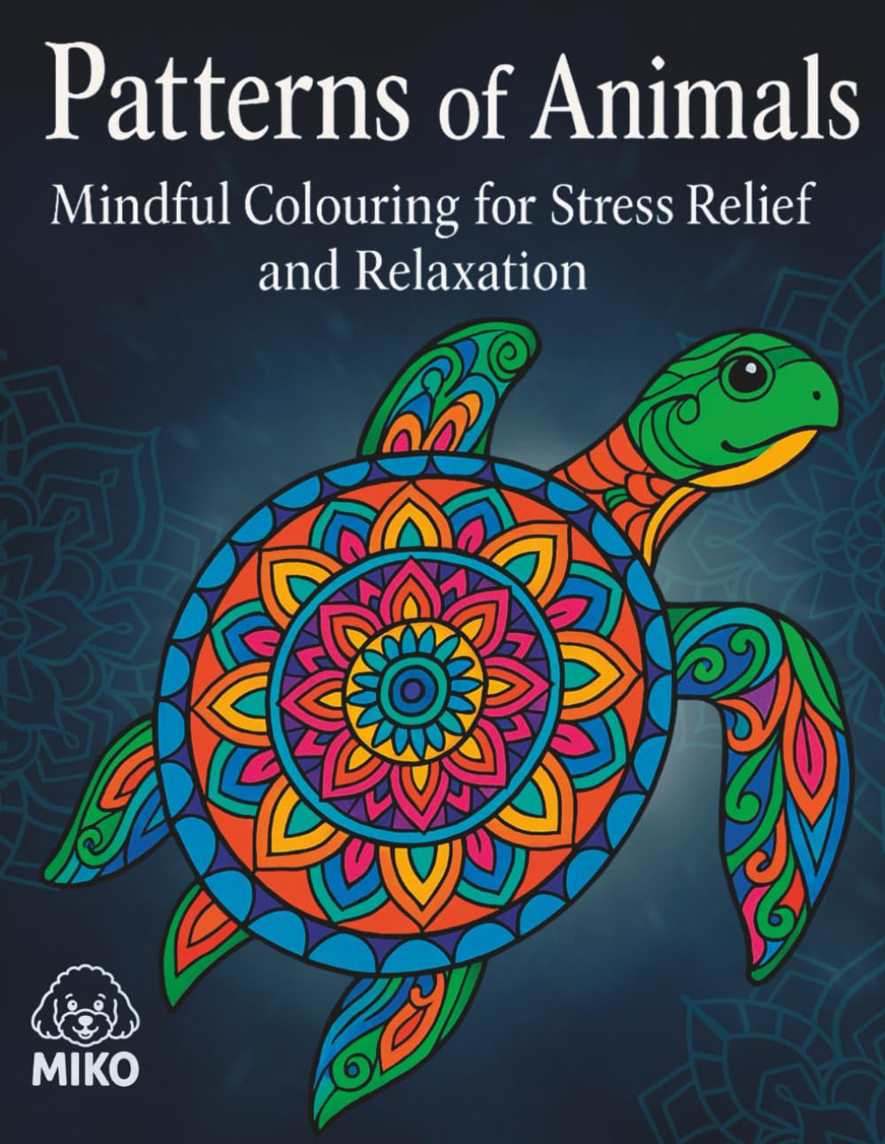 Patterns of Animals: Mindful Colouring for Stress Relief and Relaxation