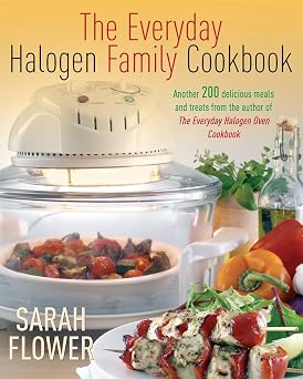 The Everyday Halogen Family Cookbook: Another 200 delicious meals and