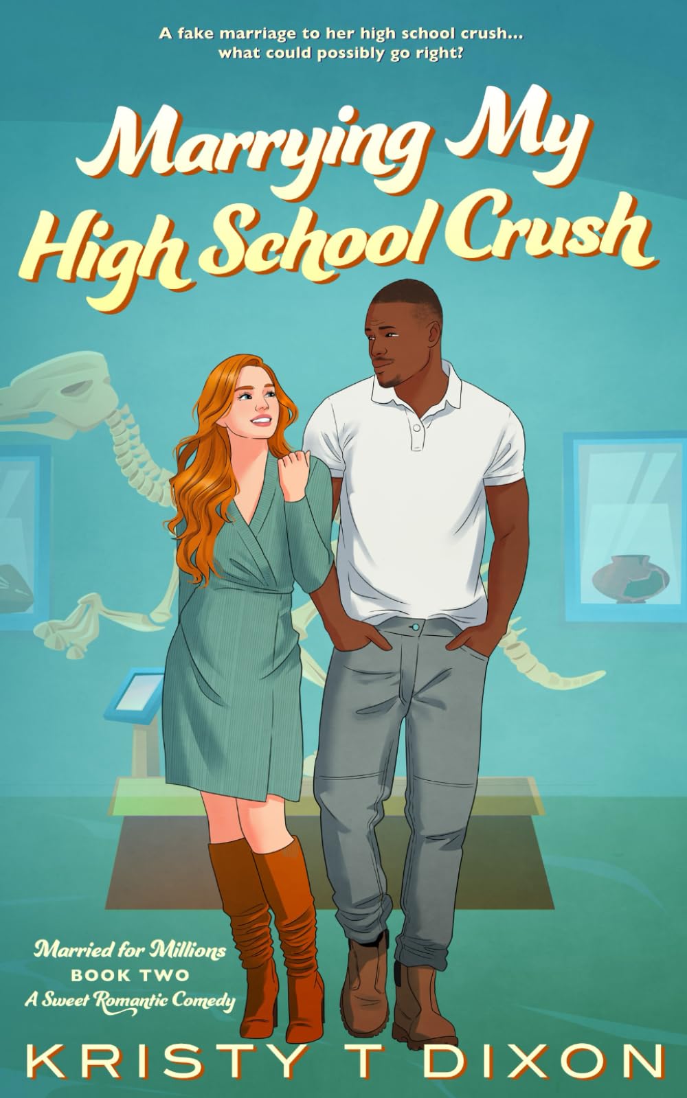 Marrying My High School Crush (Married for Millions)