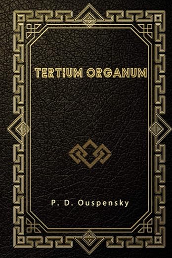 Tertium Organum Paperback by P. D. Ouspensky