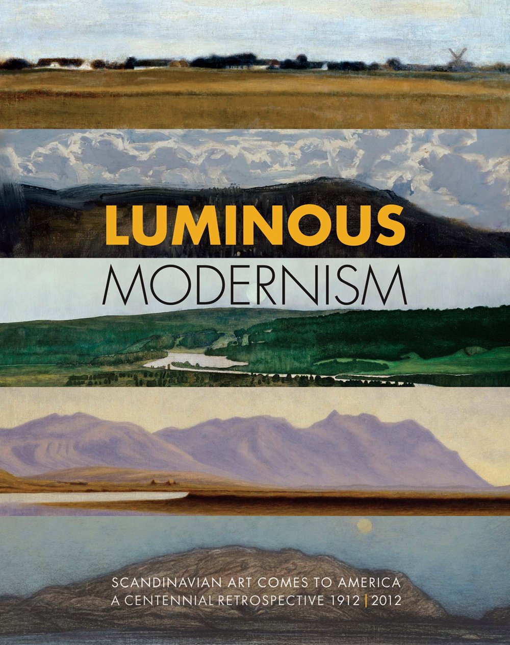 Art scandinave modernisme catalogue expo Luminous Modernism 1912-2012