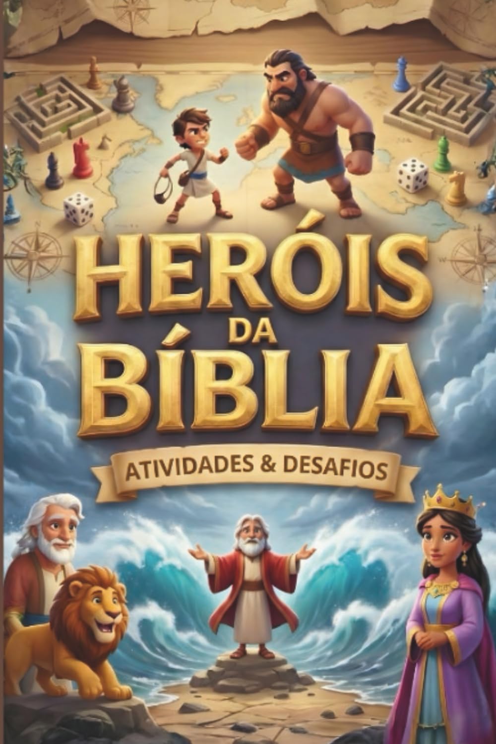 Heróis da Bíblia: Atividades & Desafios: Livro de Atividades Infantil com Labirintos, Caça-Palavras e Histórias Bíblicas