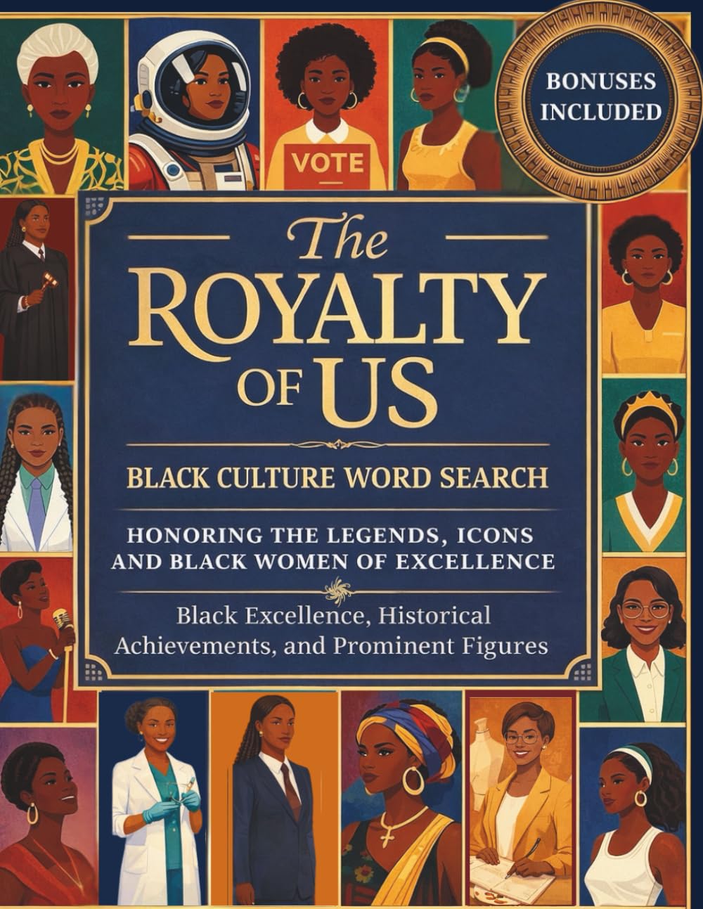 The Royalty of Us: Black Culture Word Search Puzzles: Honoring the Legends, Icons, and Black Women of Excellence