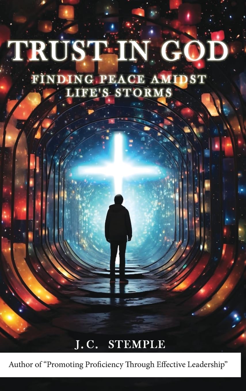 Trust in God: Finding Peace Amidst Life's Storms