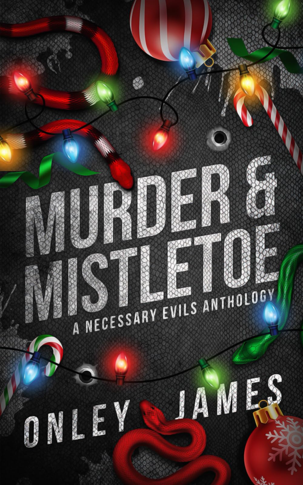 Murder & Mistletoe: A Necessary Evils Anthology