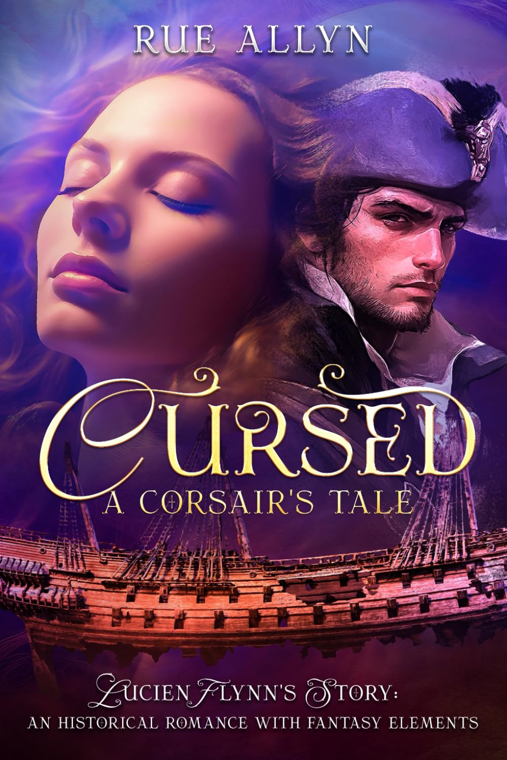 Cursed, A Corsair's Tale -Lucien Flynn's Story
