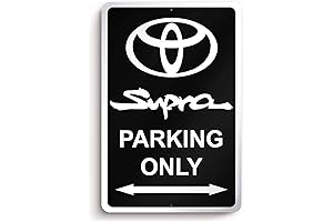 Supra Parking Only Sign for Man Cave