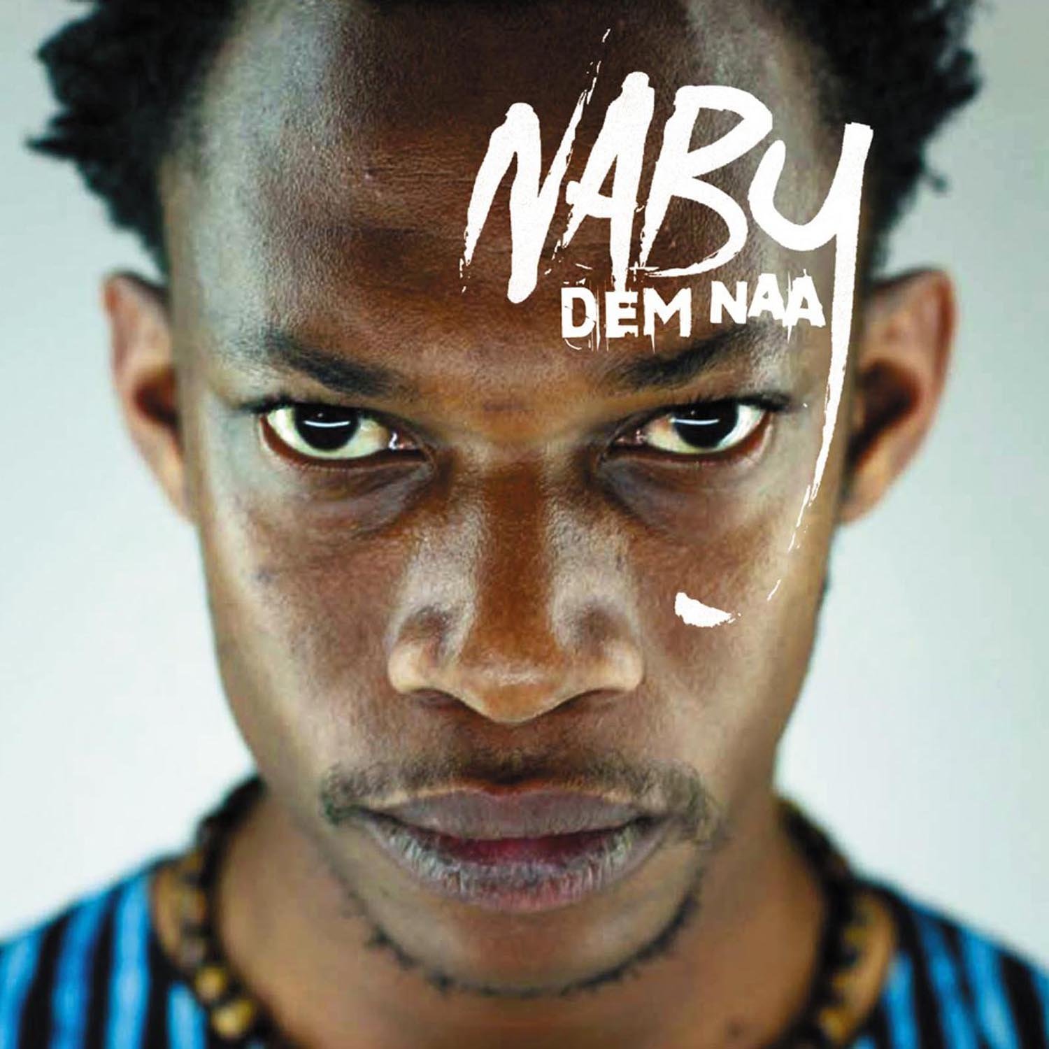 Naby: Dem Naa [Audio CD] Naby
