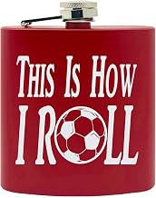 This Is How I Roll soccer Custom Printed Stainless Steel Alcohol Hip Flask, 6 Oz. Matte Red