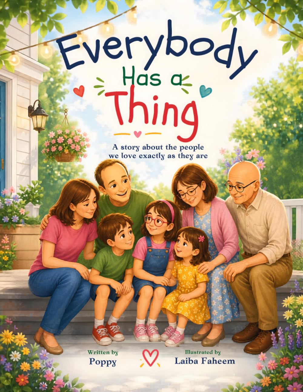 Everybody Has a Thing: A Story About People We Love Exactly As They Are