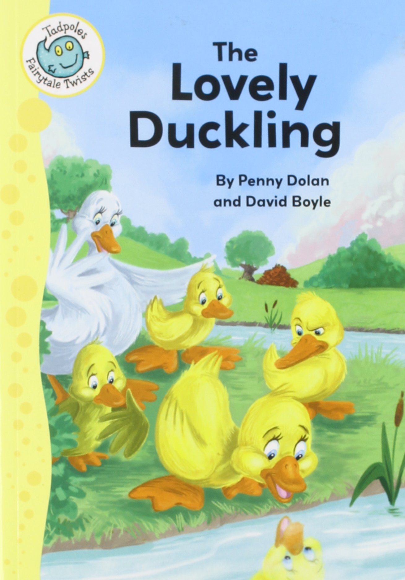 Buy The Lovely Duckling (Tadpole: Fairytale Twists) — BookShops.in