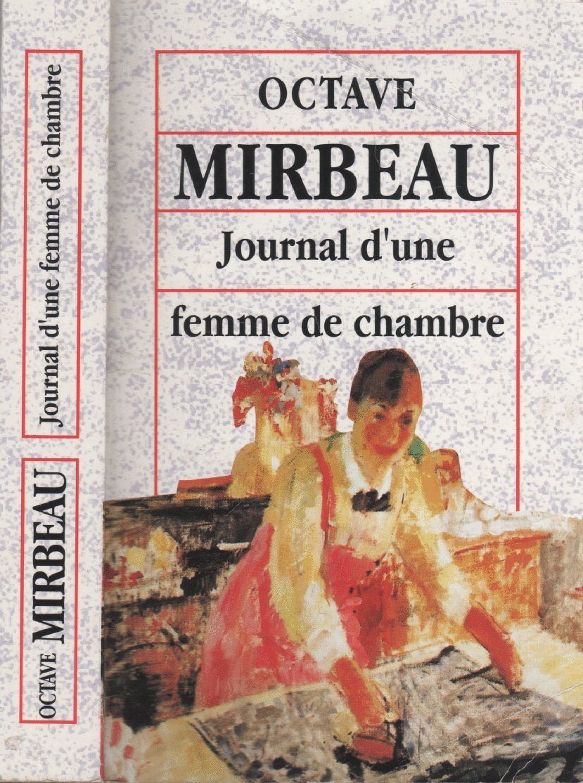 Journal d'une Femme de chambre Octave Mirbeau