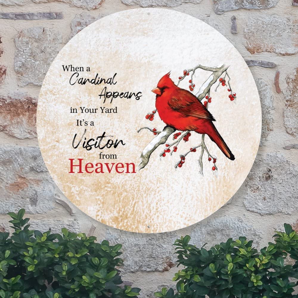 When A Cardinal Appears in Your Yard Its A Visitor Metal Sign Funny Inspirational Round Tin Signs Wall Art retro Decor Wreath Sign Rustic Wall Hanger Wall Decor For Bedroom Living Room Front Porch