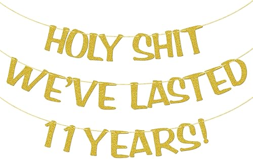 Miniatura 1 de Holy Shit We Lasted 11 Years Banner, decoraciones de fiesta de aniversario de boda, regalos divertidos para él, su marido, esposa, padres,