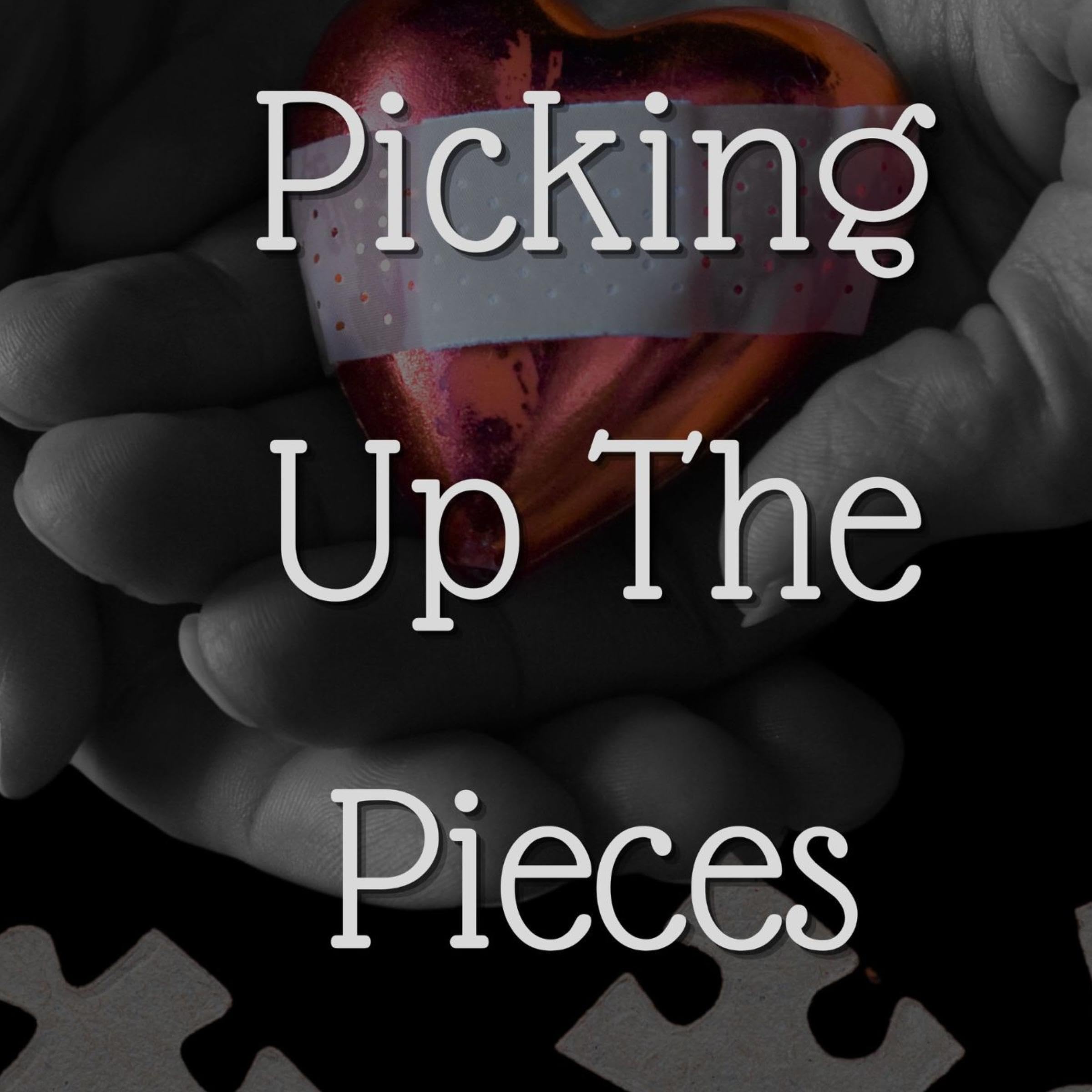 Picking Up the Pieces