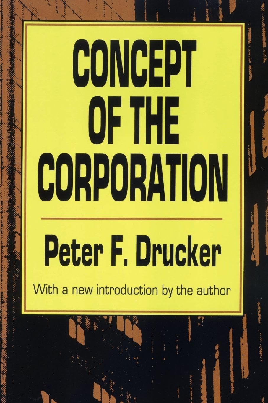 The Concept of the Corporation-Peter F. Drucker