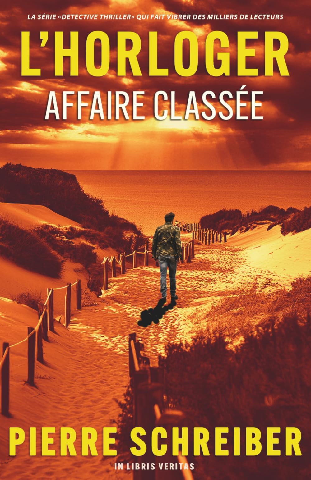 Affaire Classée: une enquête de l'horloger (thriller policier)