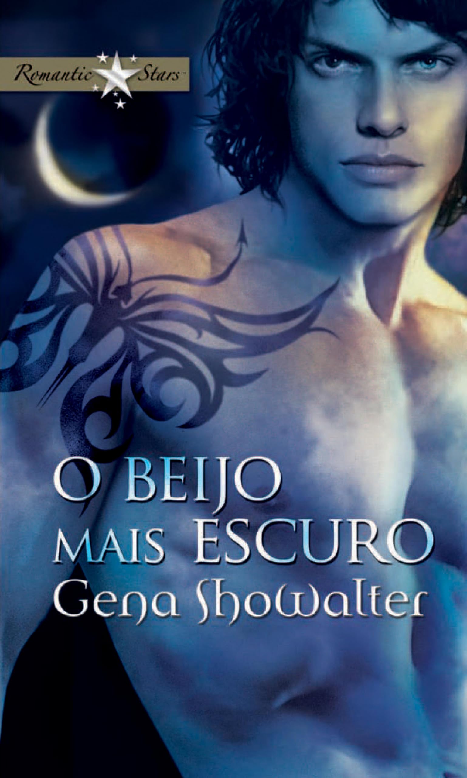 O beijo mais escuro (Portuguese Edition)