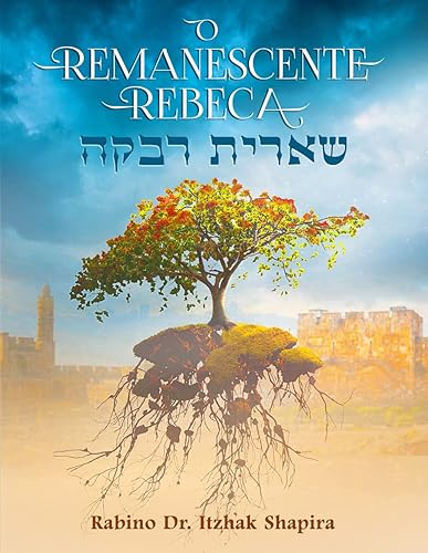 O Remanescente Rebeca
