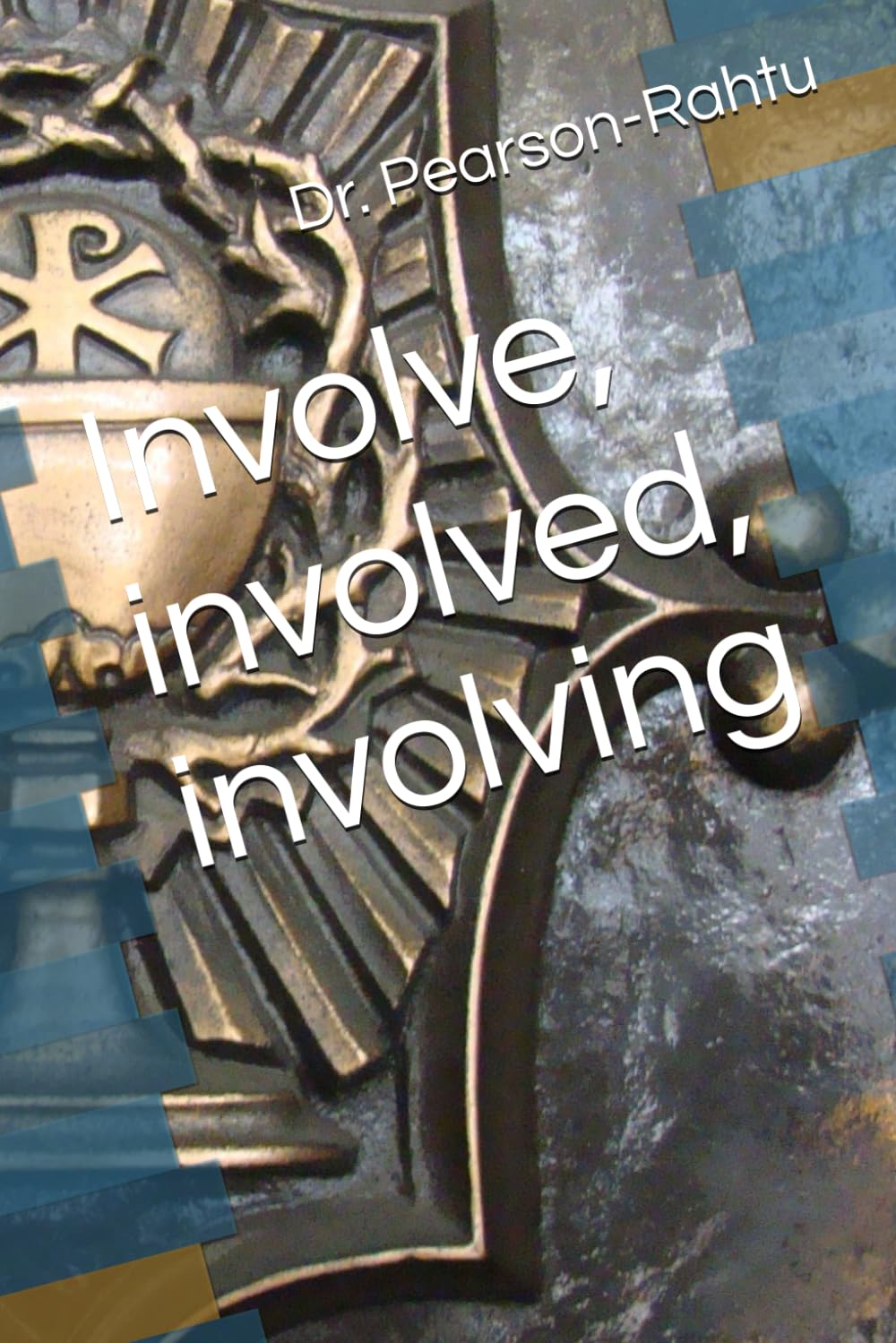 Involve, involved, involving
