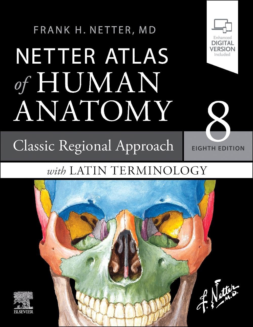 LATIN TERMINOLOGY Netter Atlas of Human Anatomy: Classic Regional Approach with Latin Terminology: paperback + eBook (Netter Basic Science)      8th Edition