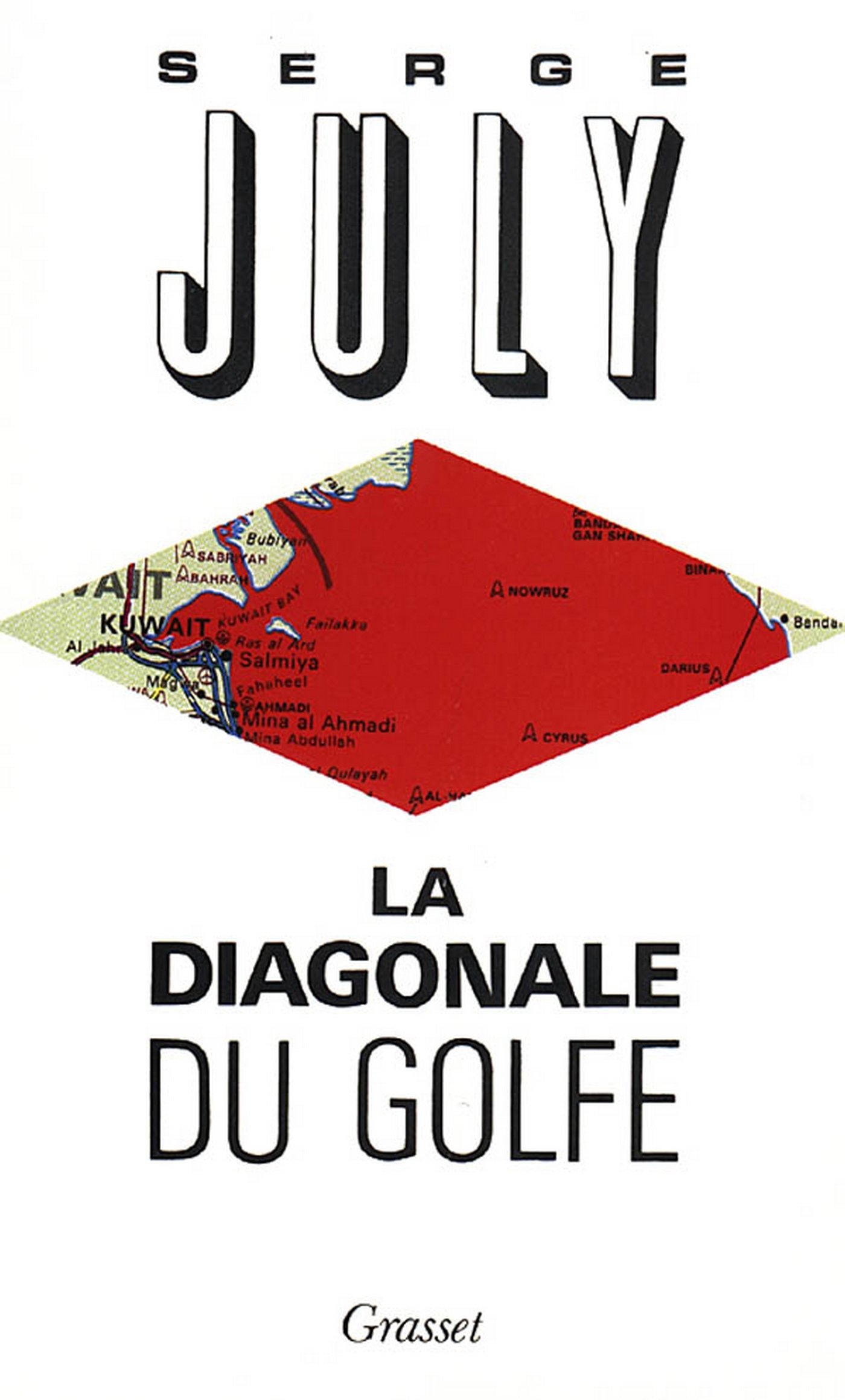La diagonale du Golfe (French Edition)